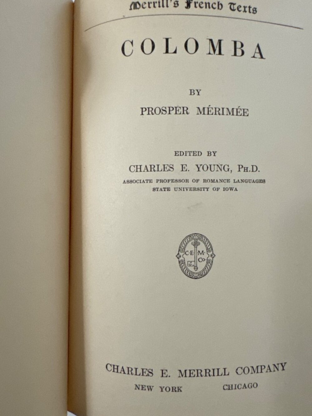 Merimee Colomba By Prosper Merimee 1922 edited by Charles E Young HC 1st Ed Merr - Picture 2 of 13